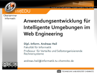 Anwendungsentwicklung fü Intelligente Umgebungen im Web Engineering Anwendungsentwicklung fü Intelligente Umgebungen im Web Engineering